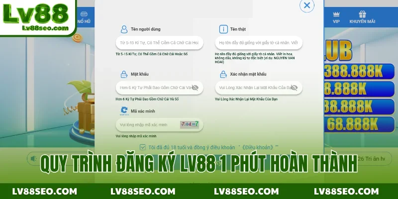 Quy trình đăng ký LV88 1 phút hoàn thành